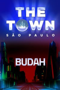 Budah no The Town 2025