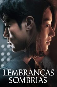 Lembranças Sombrias