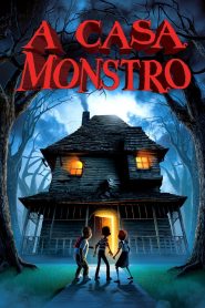 A Casa Monstro