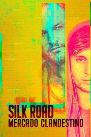 Silk Road – Mercado Clandestino