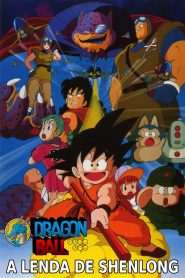 Dragon Ball: A Lenda de Shenlong