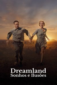 Dreamland – Sonhos e Ilusões