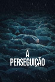 A Perseguição