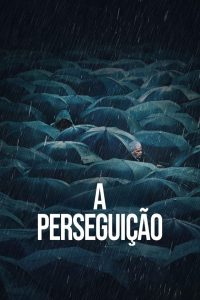 A Perseguição