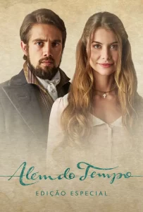 Além do Tempo – Edição Especial