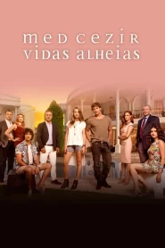 Medcezir: Vidas Alheias