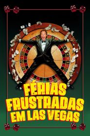Férias Frustradas em Las Vegas