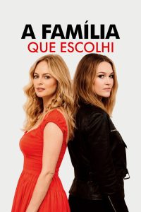 A Família que Escolhi