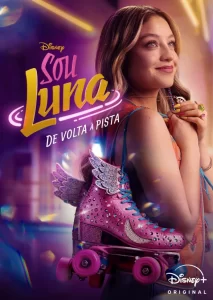 Sou Luna: De Volta à Pista