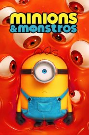 Minions & Monstros